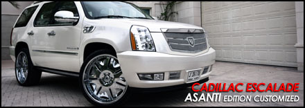 Cadillac Escalade - Asanti Edition Customized